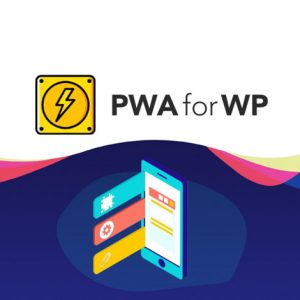 PWA for WP & AMP Pro + 12 Addos